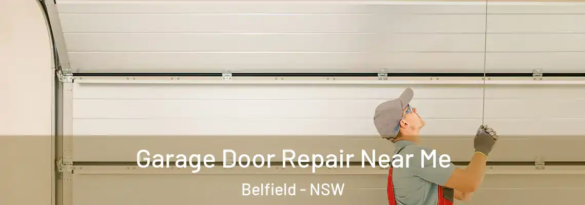 Garage Door Repair Near Me Belfield - NSW