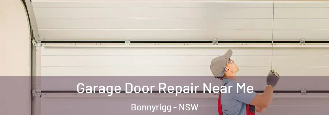 Garage Door Repair Near Me Bonnyrigg - NSW