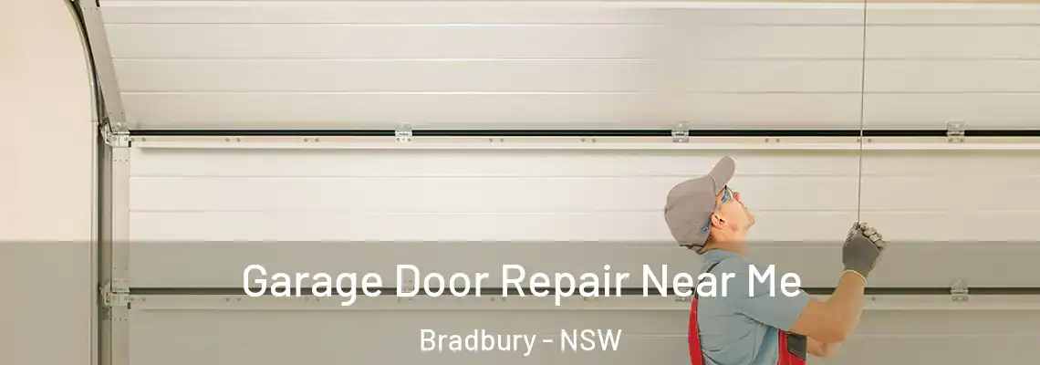 Garage Door Repair Near Me Bradbury - NSW
