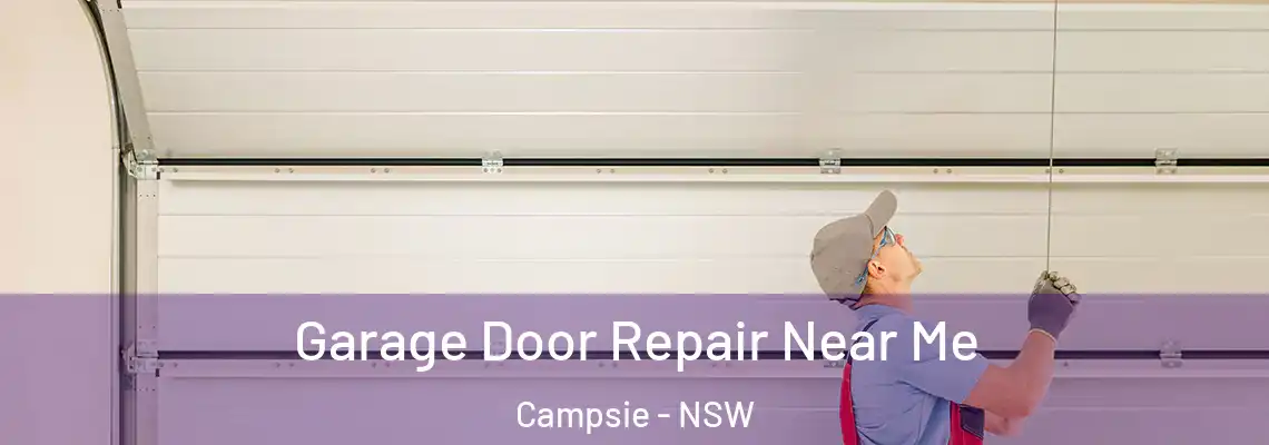 Garage Door Repair Near Me Campsie - NSW