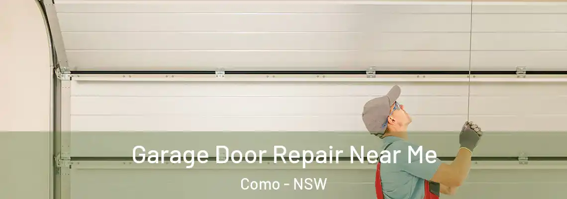 Garage Door Repair Near Me Como - NSW