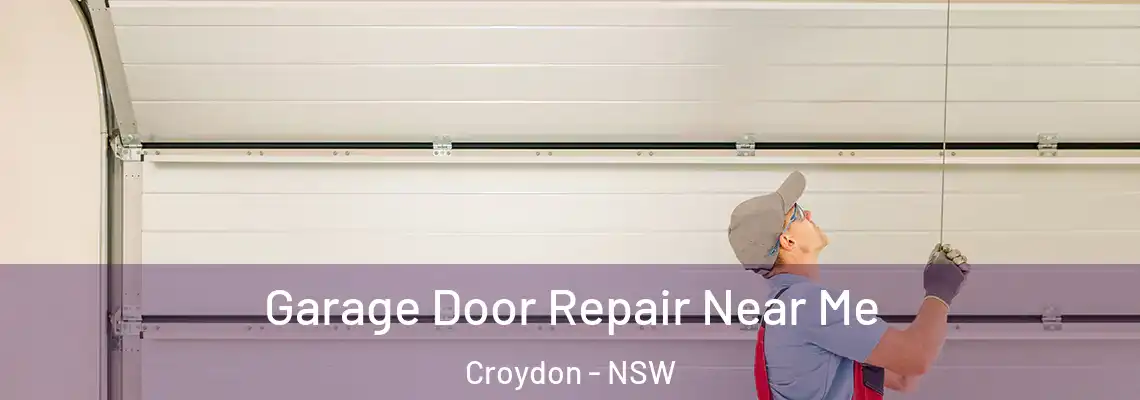 Garage Door Repair Near Me Croydon - NSW