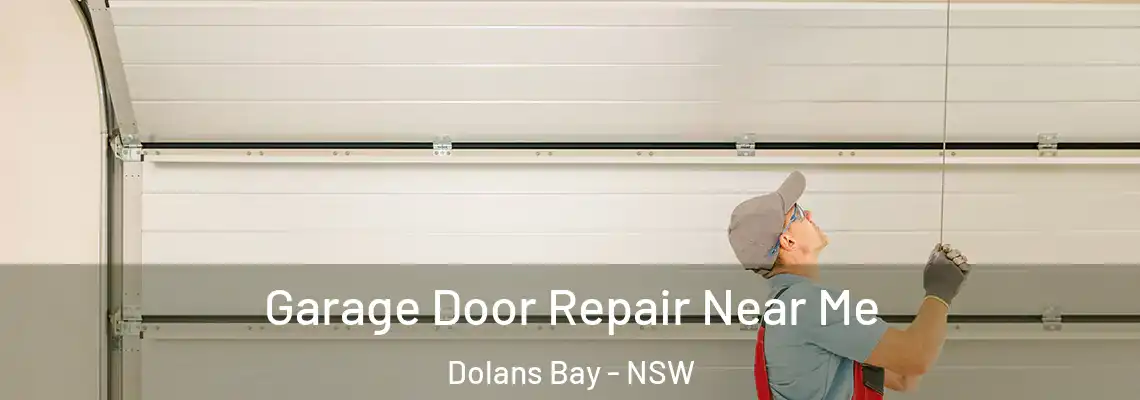 Garage Door Repair Near Me Dolans Bay - NSW