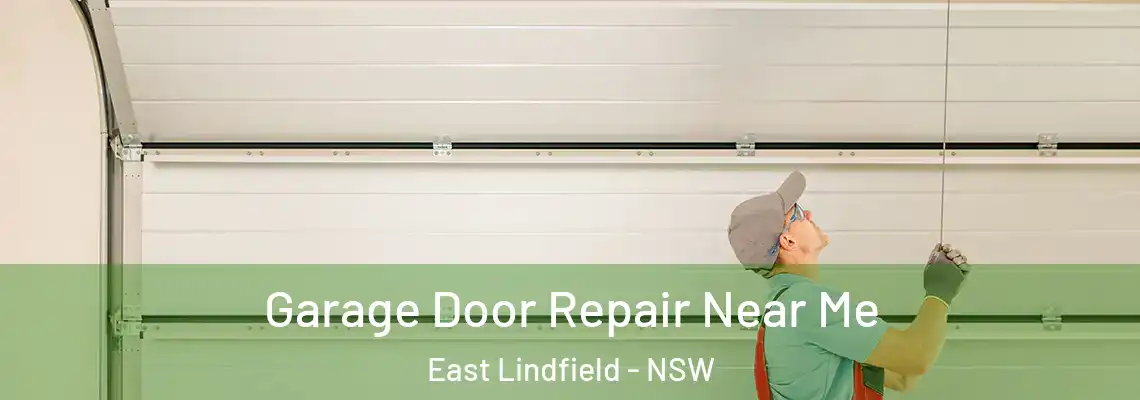 Garage Door Repair Near Me East Lindfield - NSW