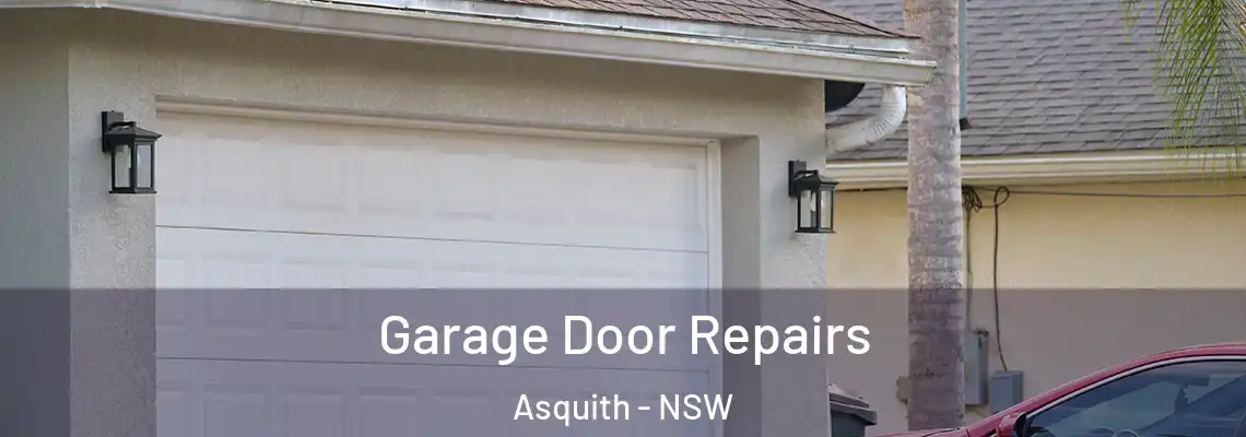 Garage Door Repairs Asquith - NSW