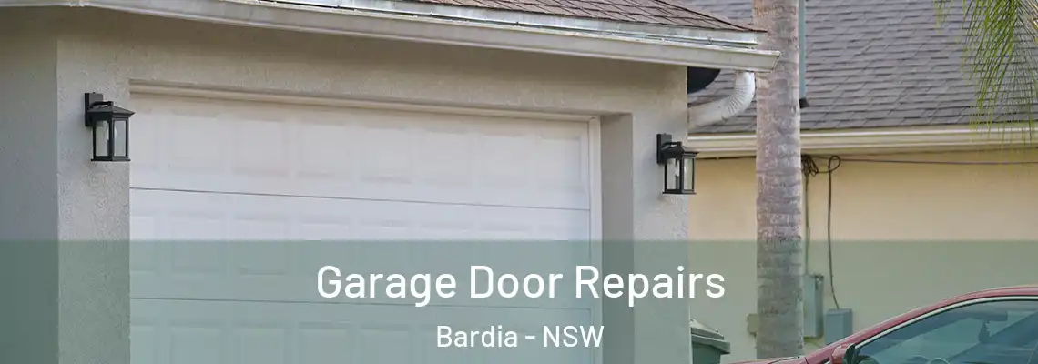 Garage Door Repairs Bardia - NSW