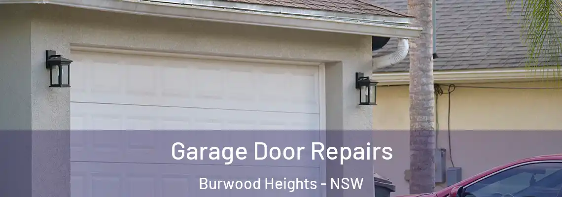 Garage Door Repairs Burwood Heights - NSW