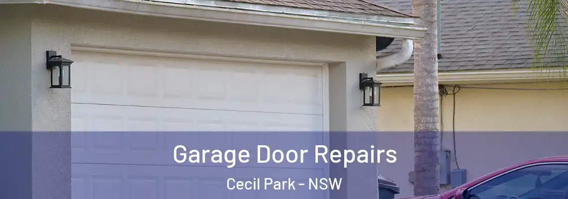 Garage Door Repairs Cecil Park - NSW