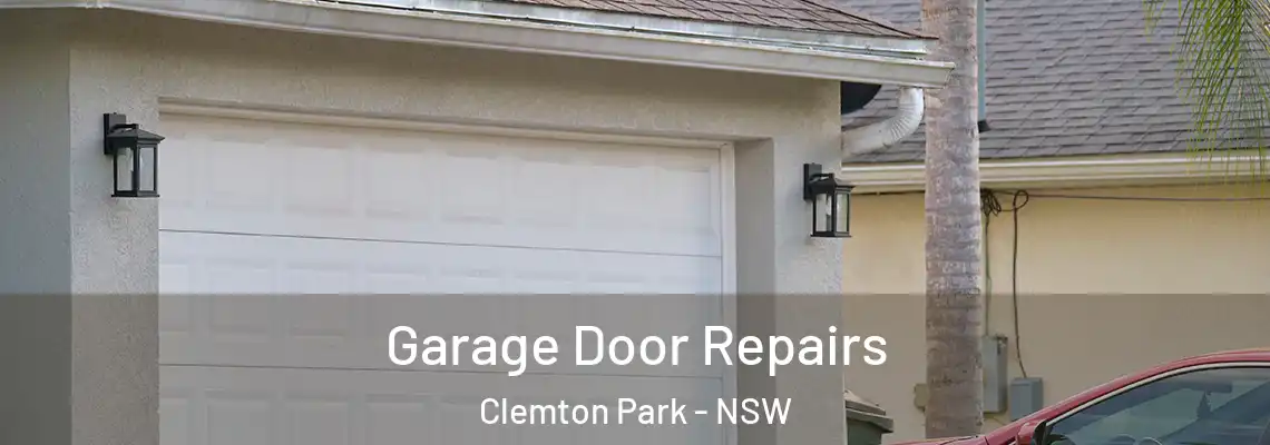 Garage Door Repairs Clemton Park - NSW