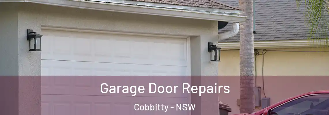 Garage Door Repairs Cobbitty - NSW