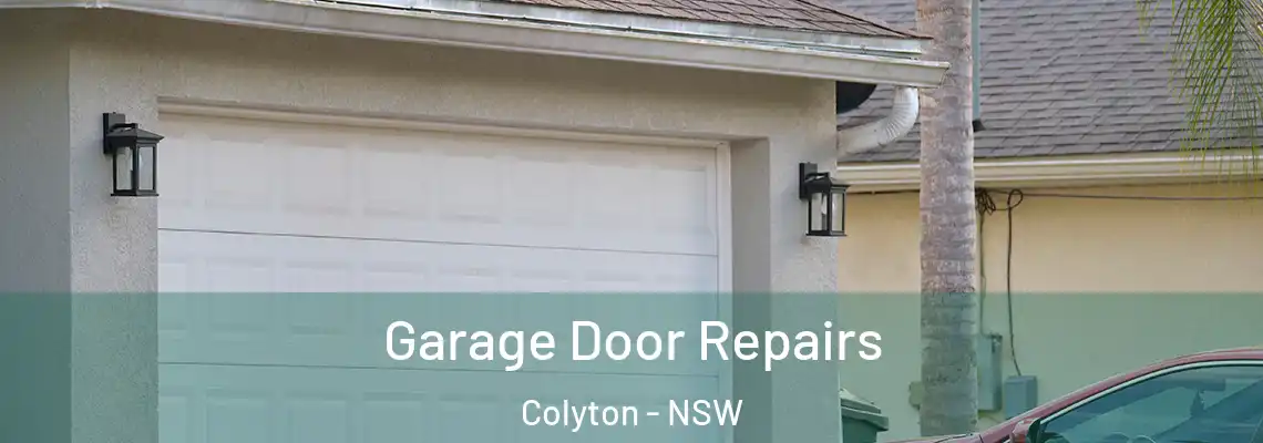 Garage Door Repairs Colyton - NSW