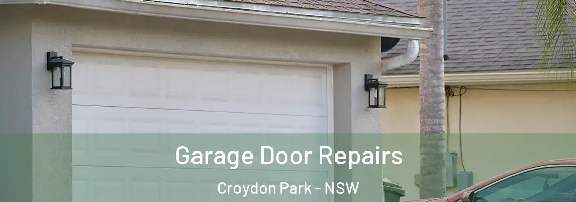 Garage Door Repairs Croydon Park - NSW