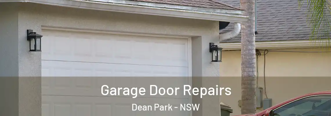 Garage Door Repairs Dean Park - NSW