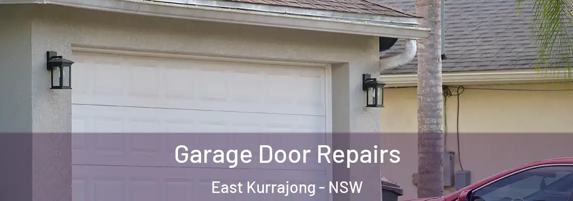Garage Door Repairs East Kurrajong - NSW
