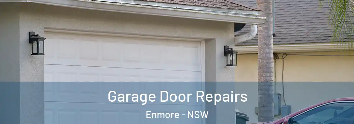 Garage Door Repairs Enmore - NSW