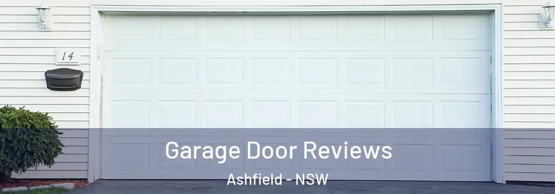 Garage Door Reviews Ashfield - NSW