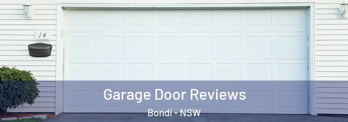 Garage Door Reviews Bondi - NSW