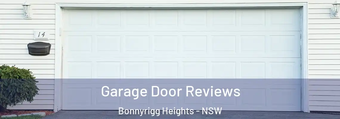 Garage Door Reviews Bonnyrigg Heights - NSW