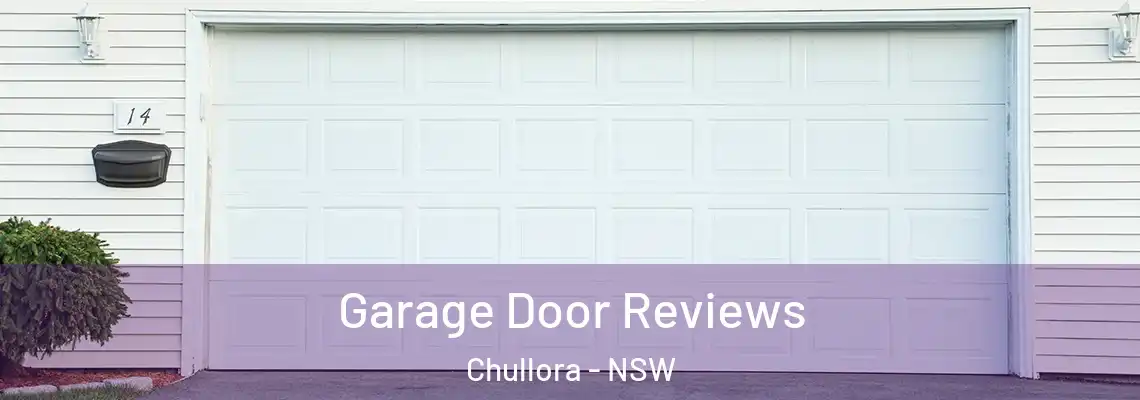 Garage Door Reviews Chullora - NSW