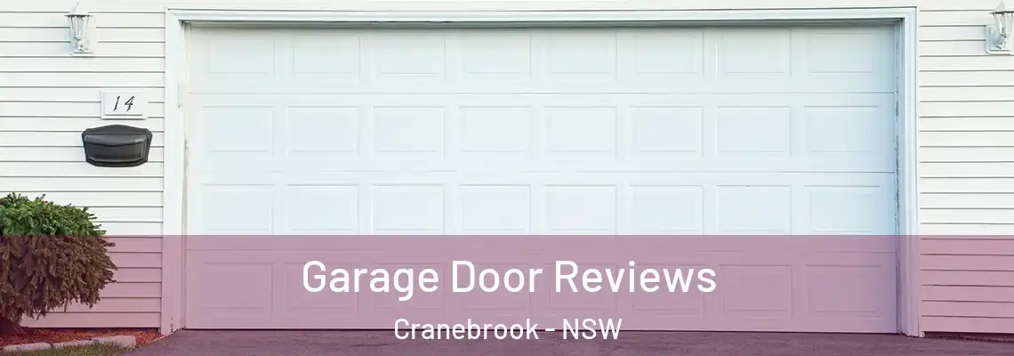 Garage Door Reviews Cranebrook - NSW