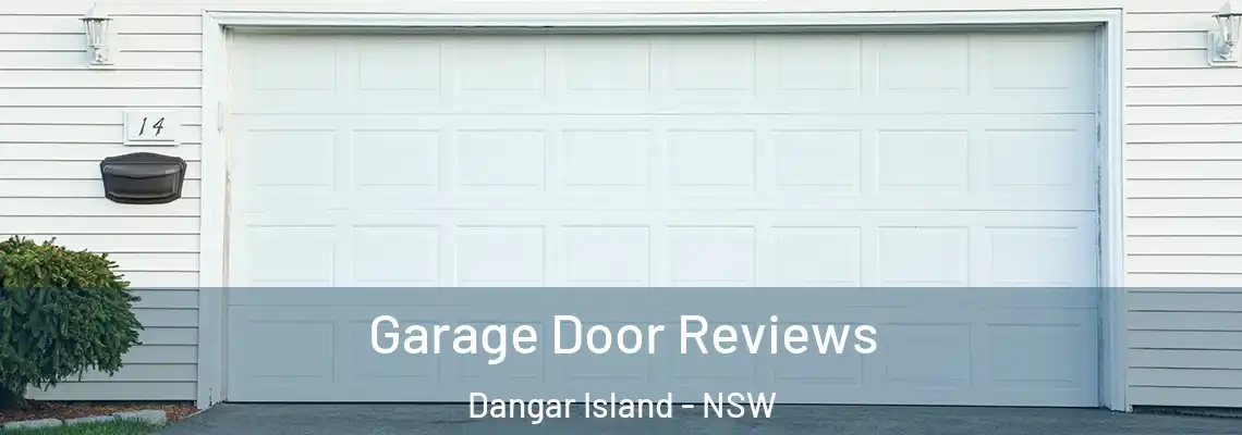 Garage Door Reviews Dangar Island - NSW