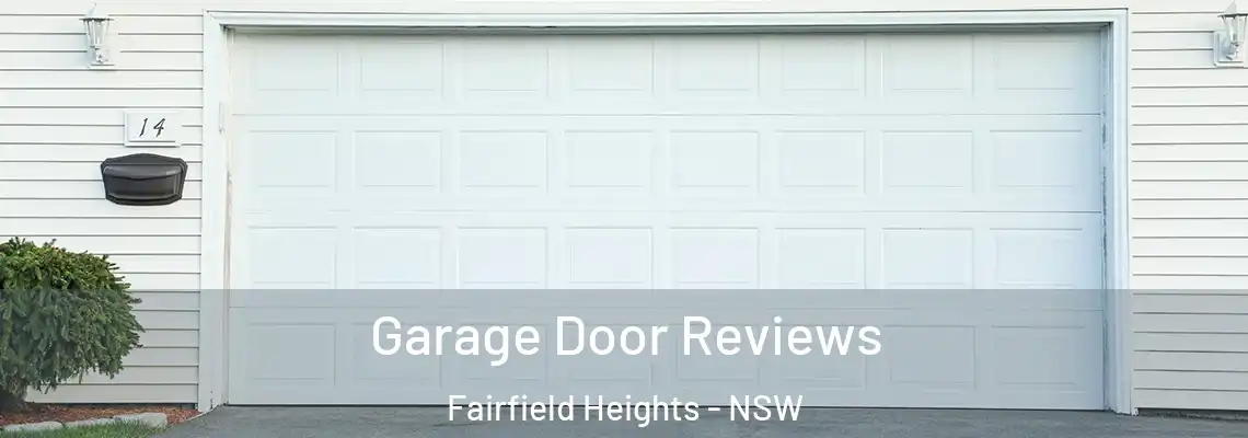 Garage Door Reviews Fairfield Heights - NSW
