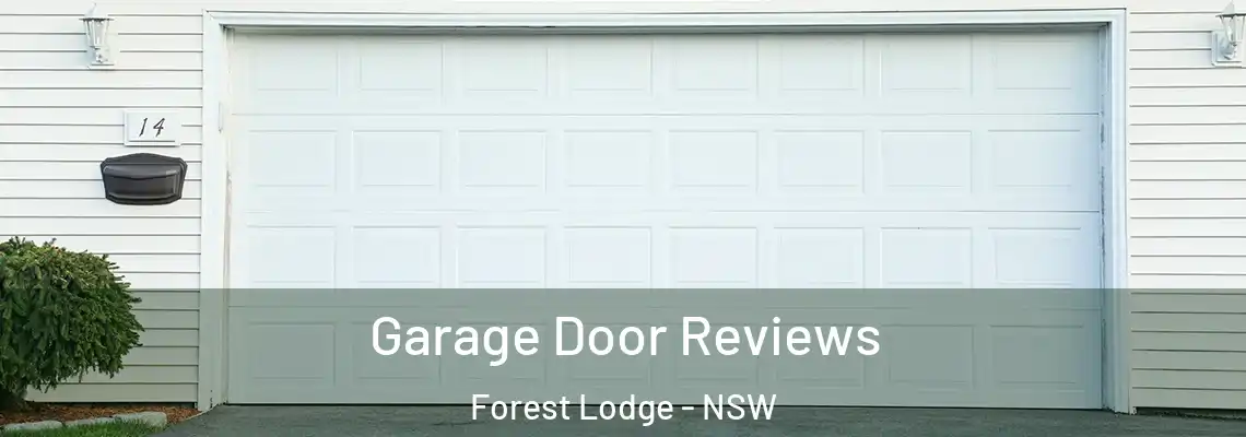 Garage Door Reviews Forest Lodge - NSW