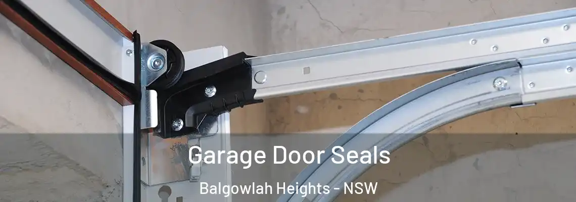 Garage Door Seals Balgowlah Heights - NSW