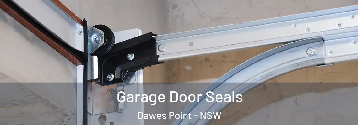 Garage Door Seals Dawes Point - NSW