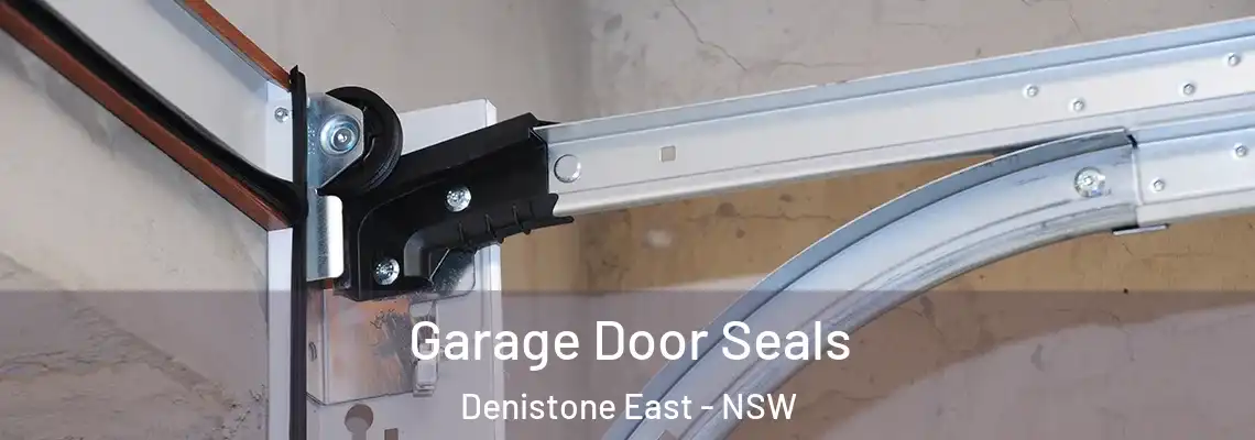 Garage Door Seals Denistone East - NSW