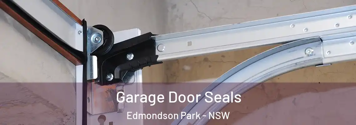 Garage Door Seals Edmondson Park - NSW