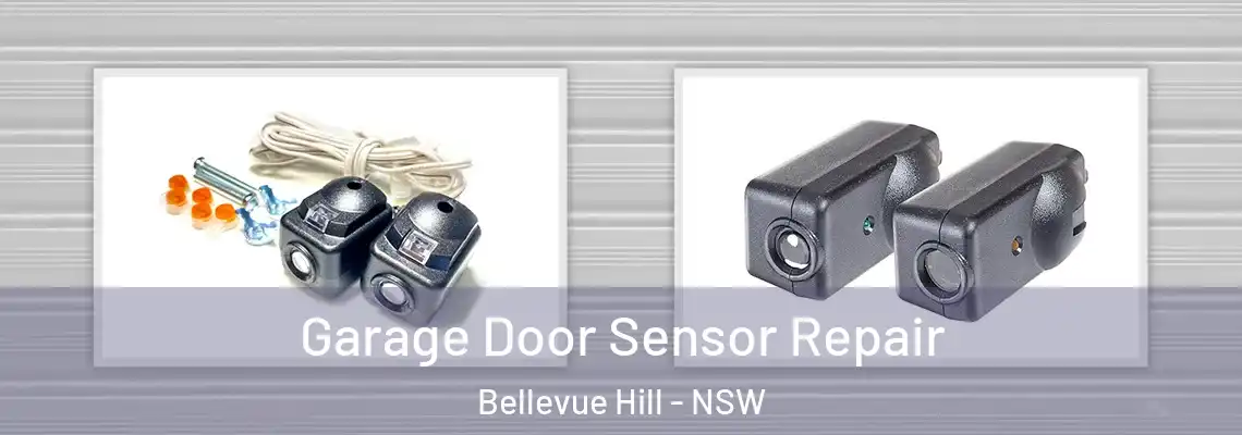  Garage Door Sensor Repair Bellevue Hill - NSW
