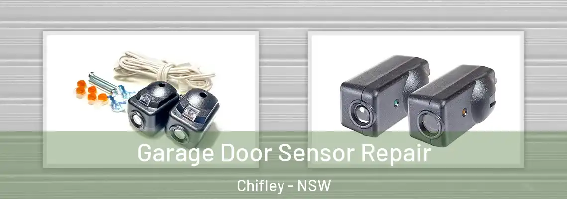 Garage Door Sensor Repair Chifley - NSW