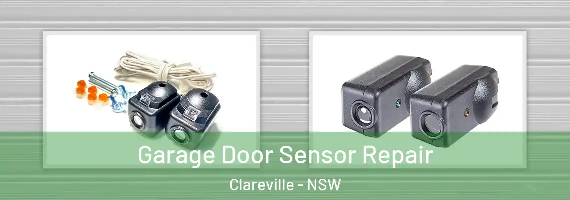 Garage Door Sensor Repair Clareville - NSW