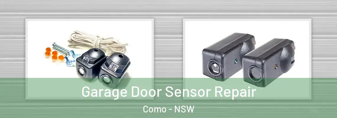 Garage Door Sensor Repair Como - NSW