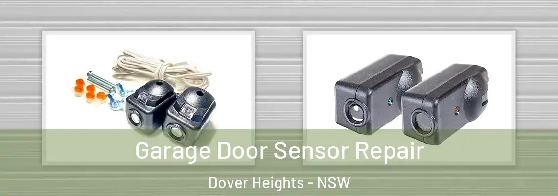  Garage Door Sensor Repair Dover Heights - NSW