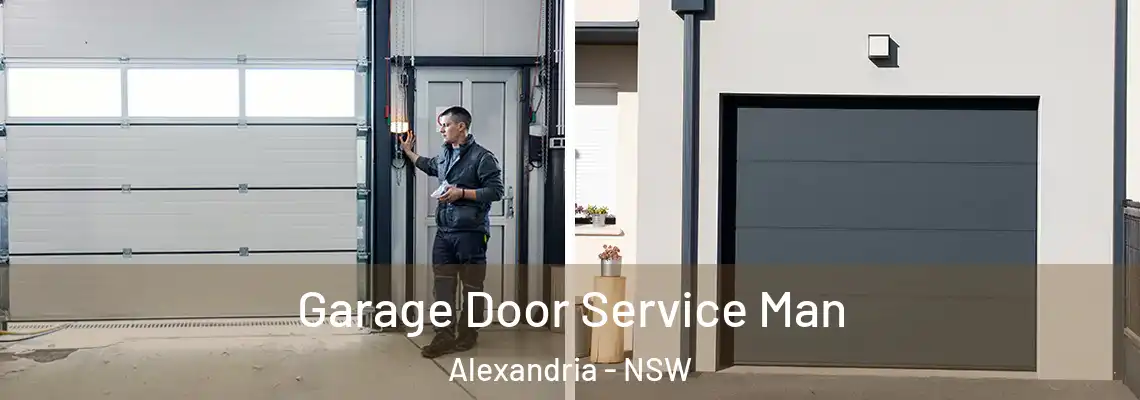 Garage Door Service Man Alexandria - NSW