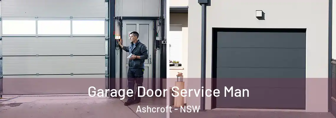 Garage Door Service Man Ashcroft - NSW