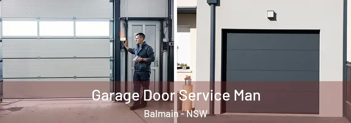 Garage Door Service Man Balmain - NSW