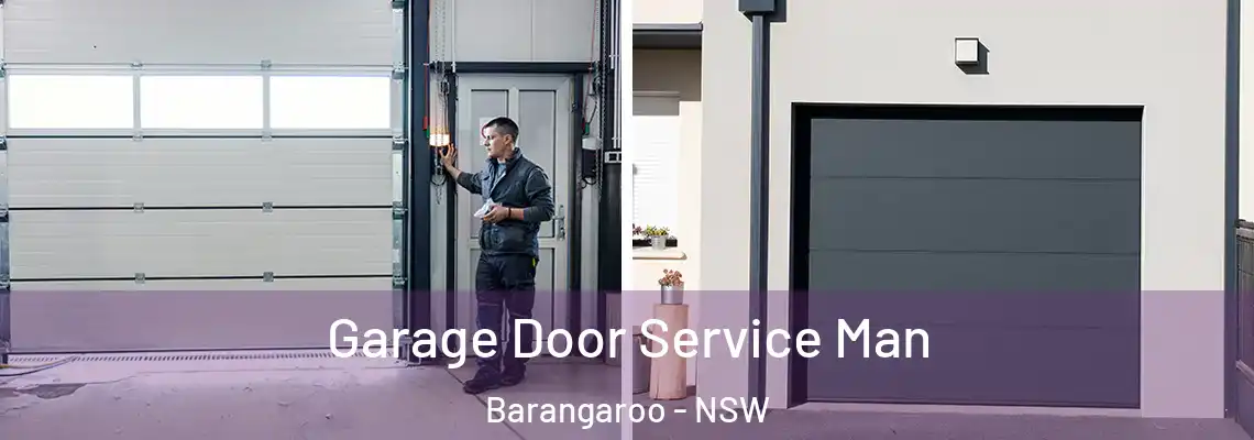 Garage Door Service Man Barangaroo - NSW