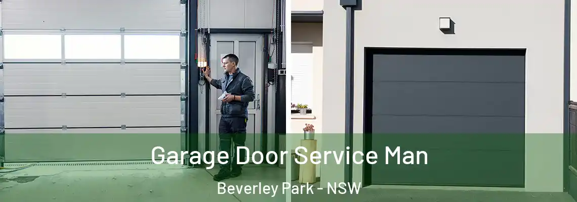 Garage Door Service Man Beverley Park - NSW