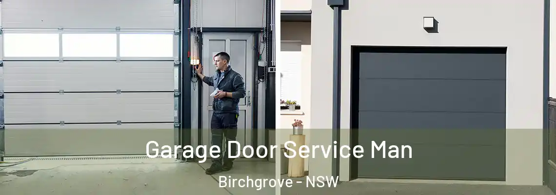 Garage Door Service Man Birchgrove - NSW