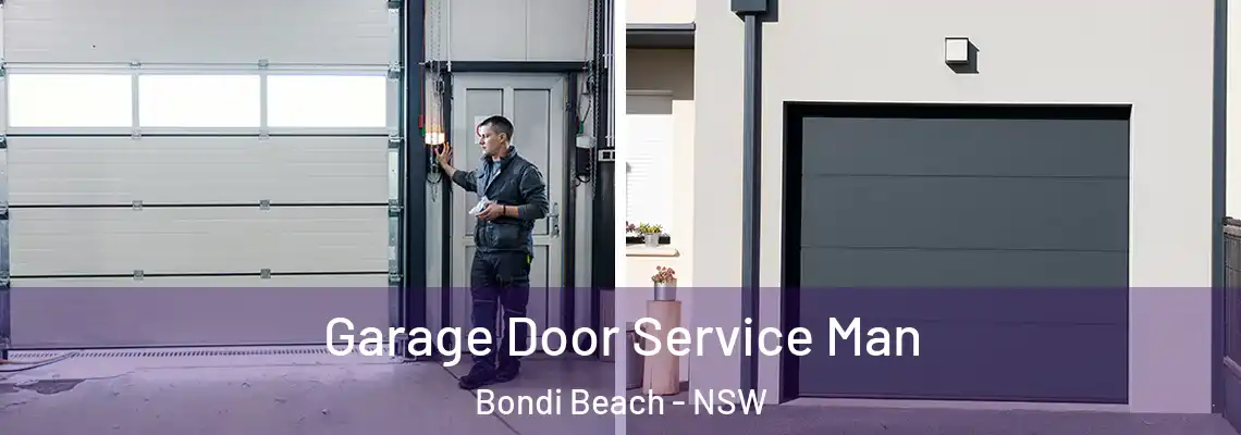 Garage Door Service Man Bondi Beach - NSW