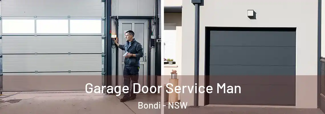 Garage Door Service Man Bondi - NSW