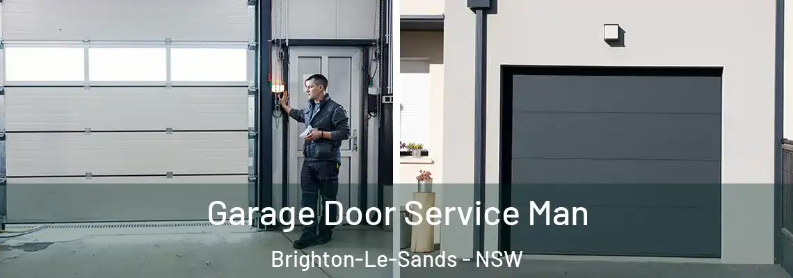 Garage Door Service Man Brighton-Le-Sands - NSW