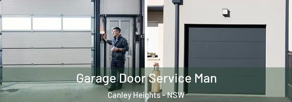 Garage Door Service Man Canley Heights - NSW