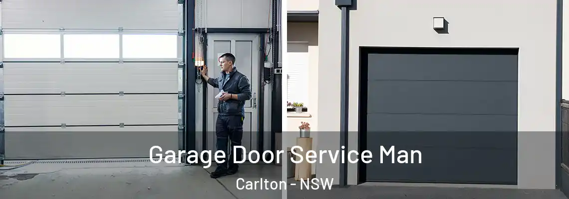 Garage Door Service Man Carlton - NSW