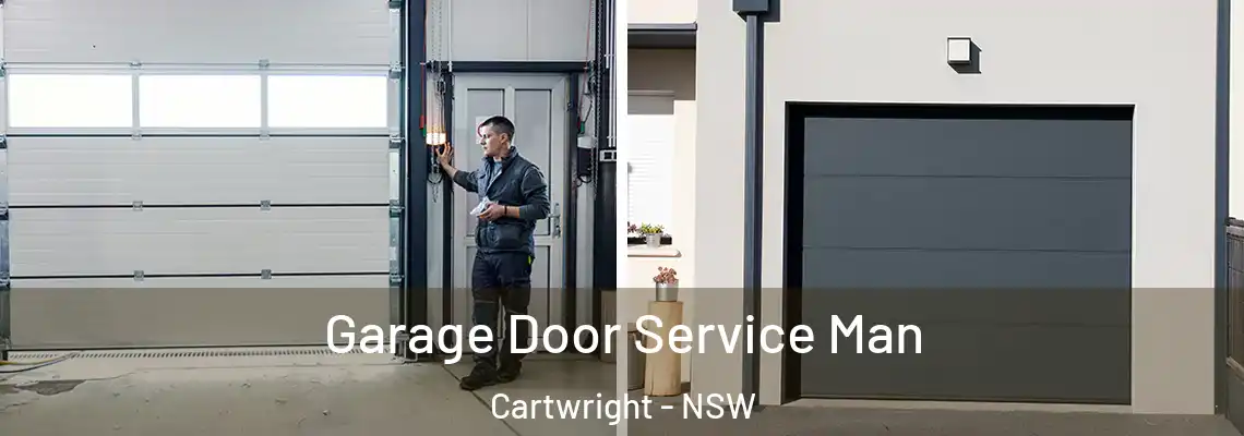 Garage Door Service Man Cartwright - NSW