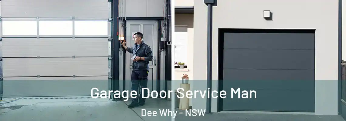 Garage Door Service Man Dee Why - NSW