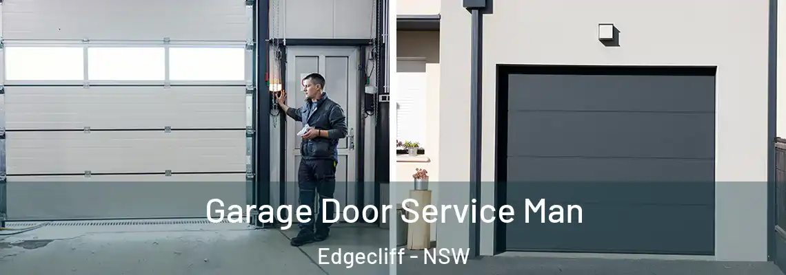 Garage Door Service Man Edgecliff - NSW